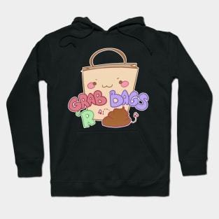 Grab bags R Poo Hoodie